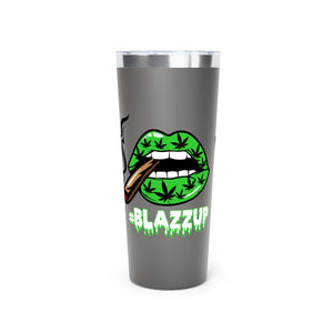 Green #Blazzup white letters Copper Vacuum Insulated Tumbler, 22oz