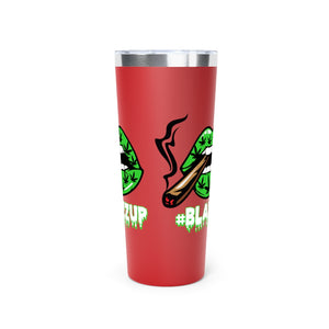 Green #Blazzup white letters Copper Vacuum Insulated Tumbler, 22oz