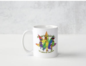 Rainbow Blaqq Widdow’s Inc. 1st Ladies Of Cannabis Mug